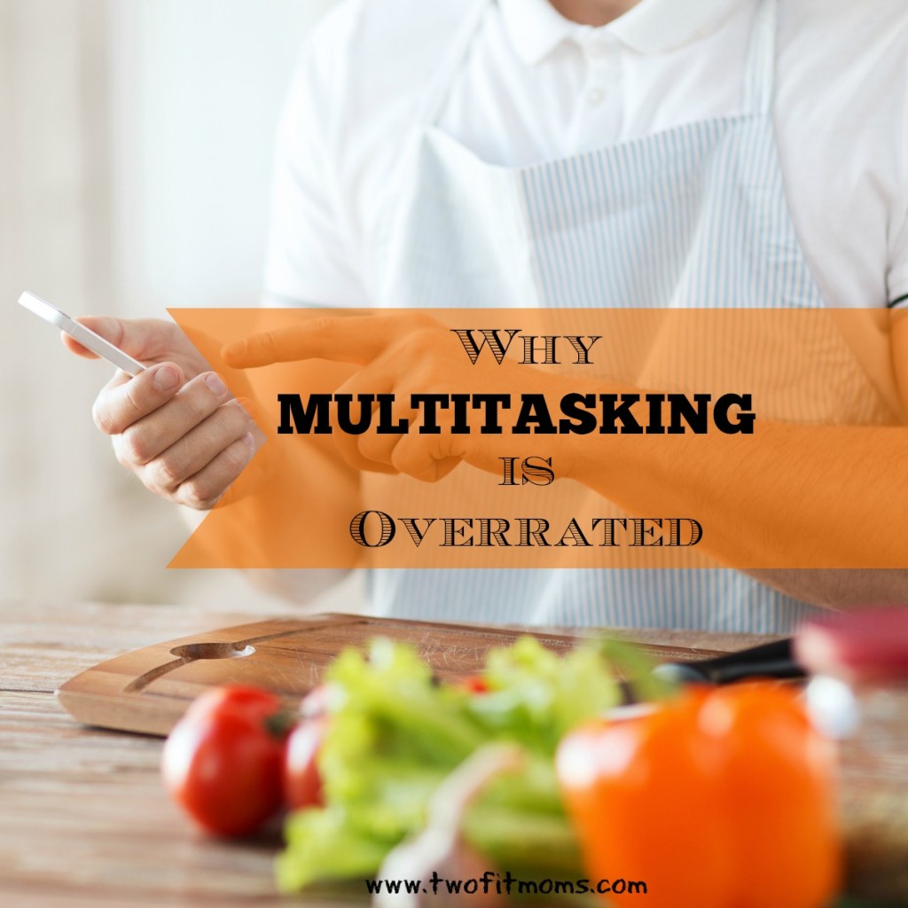 Multitasking is Overrated