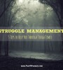 StruggleManagement