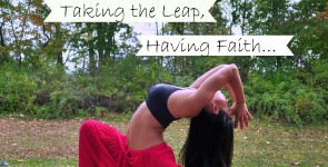 Taking the Leap, Having Faith: How a Bad Day Set Me on the Path to Change