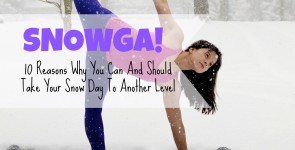 SNOWGA! 10 Reasons Why You Can and Should Take your Snow Day to Another Level