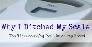 Why I Ditched My Scale