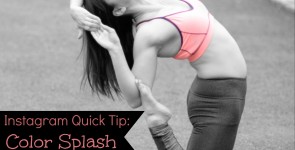Instagram Quick Tip:  Color Splash