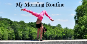 My Morning Routine
